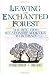 Leaving the Enchanted Forest: The Path from Relationship Addiction to Intimacy