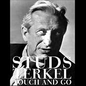 Touch and Go: A Memoir | [Studs Terkel]