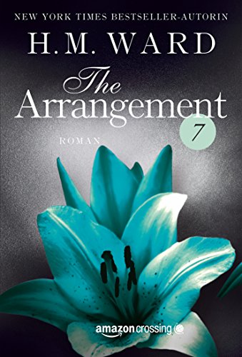 The Arrangement 7 (Die Familie Ferro) (German Edition)