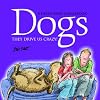 Dogs - they drive us crazy! (Helen Exley Gigglebooks)