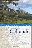 Explorer's Guide Colorado (Second Edition)  (Explorer's Complete)