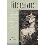 Literature: Approaches to Fiction, Poetry, and Drama