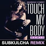 Touch My Body