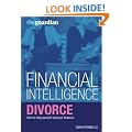 Divorce: How to Help Yourself and Your Finances (Financial Intelligence)