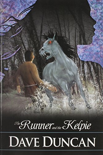 The Runner and the Kelpie