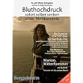 Bluthochdruck sofort  selber  senken ohne  Medikamente: Die Deutsche D*A*S*H*-Di�t: Die Anti-Risiko-Di�t gegen Hypertonie, Herzinfarkt und ... Mann'. Photographien von Hans-G�nther B�cking