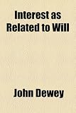 Interest as Related to Will
