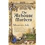 The Alehouse Murders (Templar Knight Mysteries)
