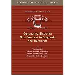 Conquering Sinusitis: New Frontiers in Diagnosis and Treatment