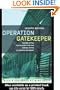 Operation Gatekeeper: The Rise of the 'Illegal Alien' and the Remaking of the U.S.-Mexico Boundary