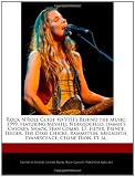 Rock NRoll Guide to VH1s Behind the Music: 1999, featuring Meshell Ndegeocello, Jimmies Chicken Shack, Sean Combs, L7, Filter, Prince, Feeder, The ... Megadeth, Evanescence, Celine Dion, et. al.
