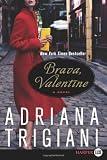 Brava, Valentine LP: A Novel