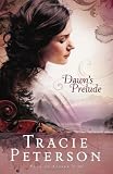 Dawn's Prelude (Song of Alaska Series, Book 1)