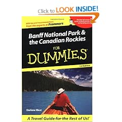 Banff National Park and the Canadian Rockies for Dummies (Dummies Travel)