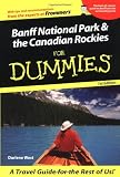 Banff National Park and the Canadian Rockies for Dummies