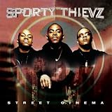 Sporty Thievz - Street Cinema