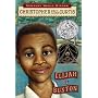 Elijah Of Buxton (Newbery Honor Book) (Newbery Honor Book)