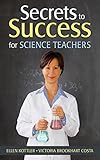 Secrets to success for science teachers