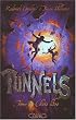 Tunnels, Tome 3 : Chute libre