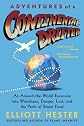 Adventures of a Continental Drifter: An Around-the-World Excursion into Weirdness, Danger, Lust, and the Perils of Street Food
