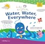 Baby Einstein: Water, Water Everywhere: A Splash & Giggle Bath Book