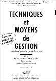 Techniques et Moyens de gestion, 2éme année BTS Hôtellerie-Restauration : Contrôle de gestion et gestion financière