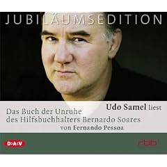 Das Buch der Unruhe des Hilfsbuchhalters Bernardo Soares. Jubil�umsausgabe