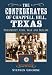 The Confederates of Chappell Hill, Texas: Prosperity, Civil War and Decline