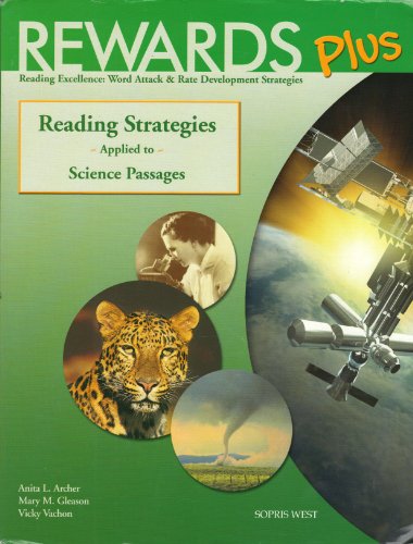 Rewards Plus Reading Excellence:Word Attack & Rate Development Strategies (Reading Strategies applied to science passages)
