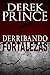 Derribando fortalezas (Spanish Edition)