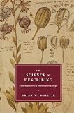 The Science of Describing: Natural History in Renaissance Europe