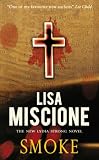 Smoke (Lydia Strong Novels)
