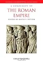 Companion to the Roman Empire (Blackwell Companions to the Ancient World)