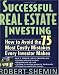 Successful Real Estate Investing: How to Avoid the 75 Most Costly Mistakes Every Investor Makes by Robert Shemin