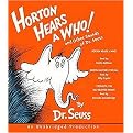 Horton Hears a Who! and Other Sounds of Dr. Seuss (Unabridged) (Compact Disc)