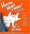Horton Hears a Who! and Other Sounds of Dr. Seuss (Unabridged) (Compact Disc)