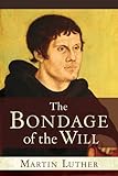 Bondage of the will