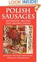 Polish Sausages, Authentic Recipes And Instructions