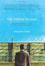 The Upside of Fear