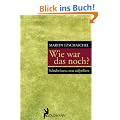 Wie war das noch?: Schulwissen, neu aufpoliert