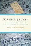 Agnes's Jacket: A Psychologist's Search for the Meanings of Madness