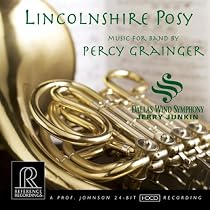 Lincolnshire Posy: Music for band by Percy Grainger
