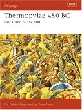 Thermopylae 480 BC: Last Stand of the 300 (Campaign): Leonidas  Last Stand (Campaign)