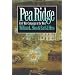 Pea Ridge: Civil War Campaign in the West