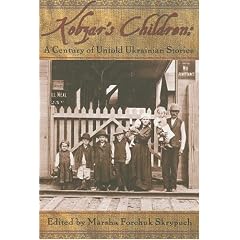 Kobzar's Children: A Century of Untold Ukrainian Stories