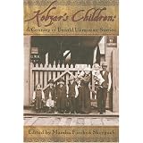 Kobzar's Children: A Century of Untold Ukrainian Storiesby Marsha Forchuk Skrypuch