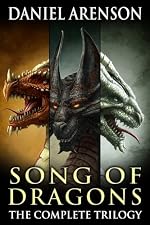 Song of Dragons: The Complete Trilogy