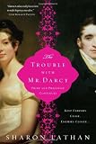 The trouble with Mr Darcy
