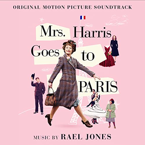 Mrs. Harris Goes to Paris (Original Motion Picture Soundtrack) Rael Jones