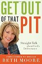 Get out of That Pit